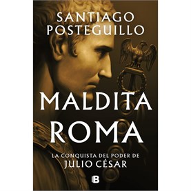 Maldita Roma (Serie Julio César 2)
